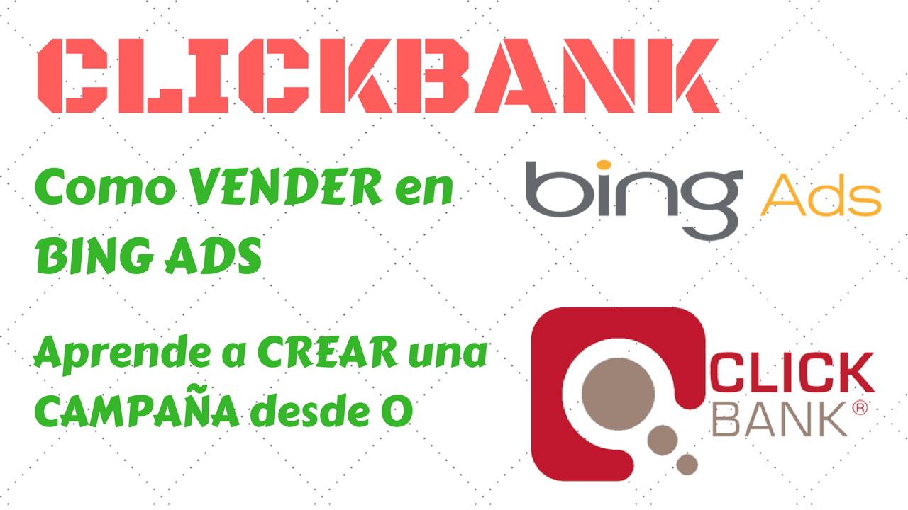 guia ganar dinero con clickbank y bing ads