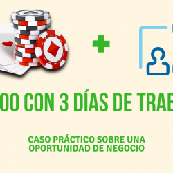 $1600 en 3 días con Referidos - Caso Práctico 6 $1600 en 3 días con Referidos – Caso Práctico